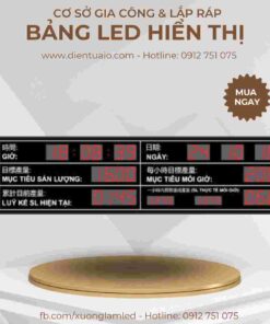 Màn hình điện tử quản lý năng suất 76 bang den hien thi san luong
