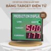 Hệ thống đếm sản phẩm 71 bang dien tu led hien thi muc tieu san xuat